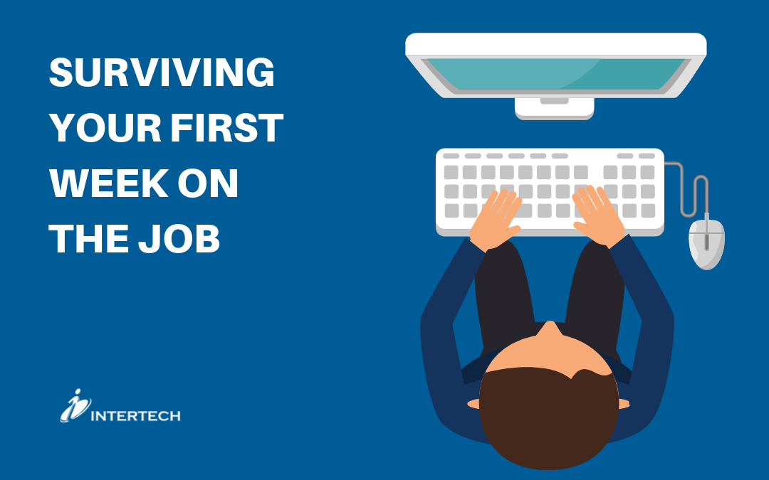 Surviving Your First Week on the Job